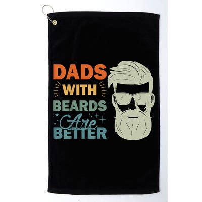 Dads With Beards Are Better Vintage Funny Fathers Day Joke Golf Towel