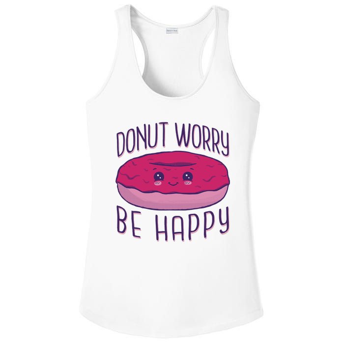 Donut Worry Be Happy Cute Gift Ladies PosiCharge Competitor Racerback Tank