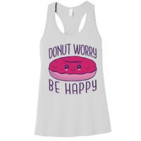 Donut Worry Be Happy Cute Gift Women's Racerback Tank