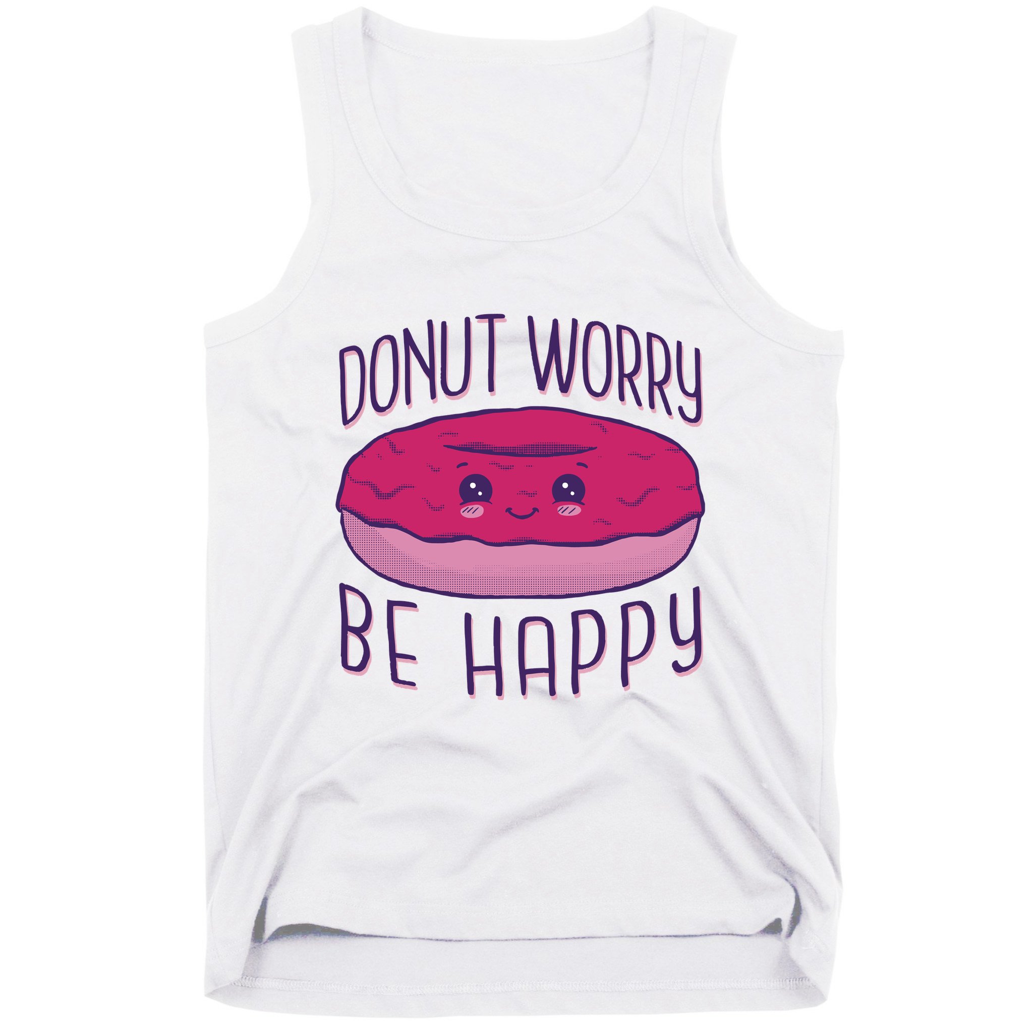 Donut Worry Be Happy Cute Gift Tank Top