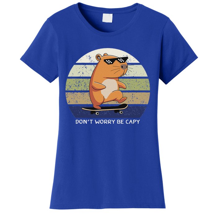 Dont Worry Be Capy Capybara Women's T-Shirt