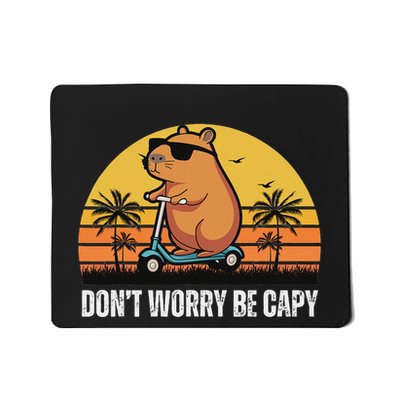 Don’T Worry Be Capy Cute Capybara Mousepad