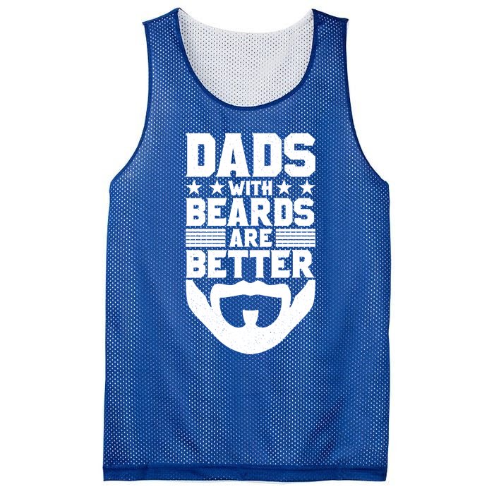 Dads With Beards Are Better Bearded Hipster Full Beard Gift Mesh Reversible Basketball Jersey Tank