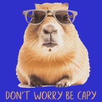 DonT Worry Be Capy Capybara Button