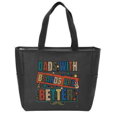 Dads With Beards Are Better Zip Tote Bag