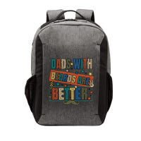 Dads With Beards Are Better Vector Backpack