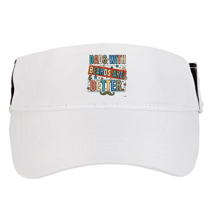 Dads With Beards Are Better Adult Drive Performance Visor
