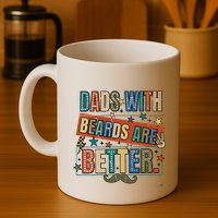 Dads With Beards Are Better Mug