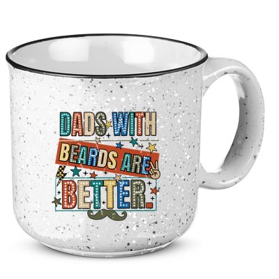 Dads With Beards Are Better 15oz Campfire Ceramic Mug