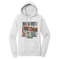 Dads With Beards Are Better Women's Pullover Hoodie