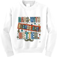 Dads With Beards Are Better Kids Sweatshirt