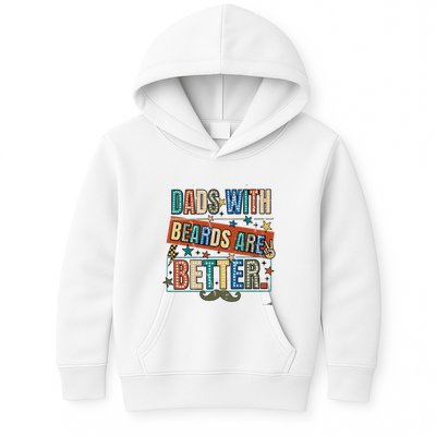 Dads With Beards Are Better Kids Hoodie