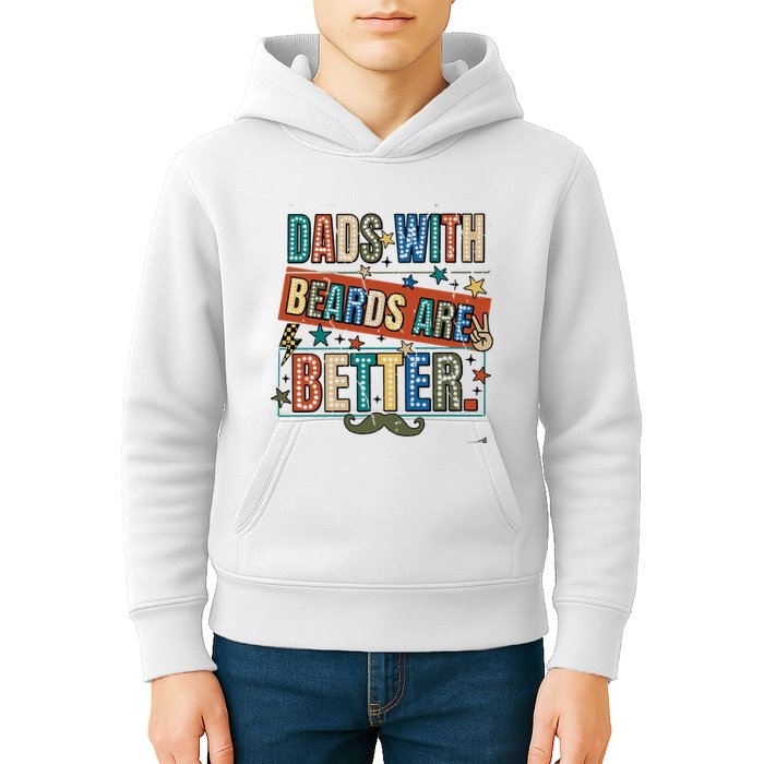 Dads With Beards Are Better Kids Hoodie
