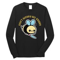 Don't Worry Bee Happy Whisperer Funny Bee Knife Quote Long Sleeve Shirt