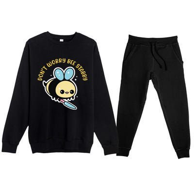 Don't Worry Bee Happy Whisperer Funny Bee Knife Quote Premium Crewneck Sweatsuit Set