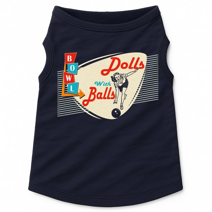 Dolls With Balls Vintage Gift Funny Retro Matching Bowling Team Doggie Tank