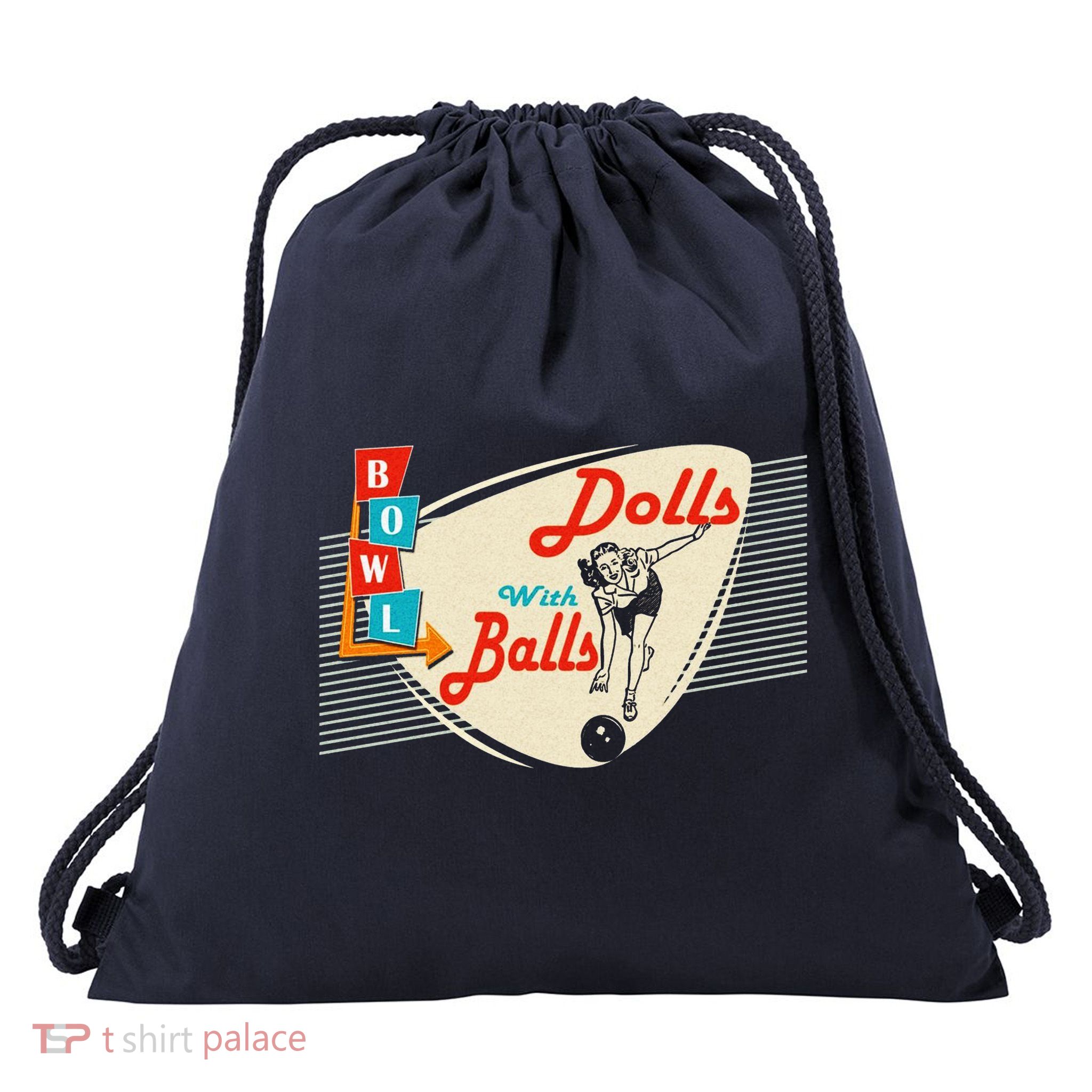 Dolls With Balls Vintage Gift Funny Retro Matching Bowling Team Drawstring Bag