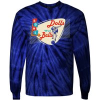 Dolls With Balls Vintage Gift Funny Retro Matching Bowling Team Tie-Dye Long Sleeve Shirt