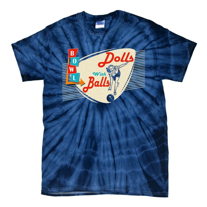 Dolls With Balls Vintage Gift Funny Retro Matching Bowling Team Tie-Dye T-Shirt