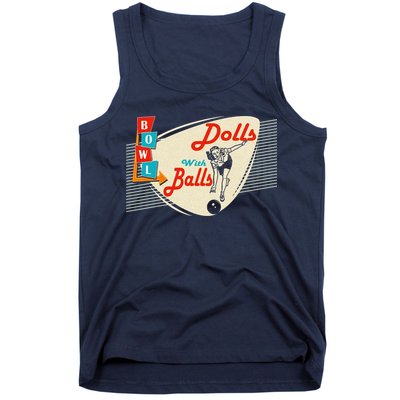 Dolls With Balls Vintage Gift Funny Retro Matching Bowling Team Tank Top