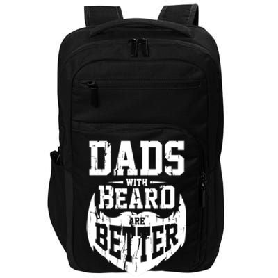 Dads With Beards Are Better Gift Impact Tech Backpack