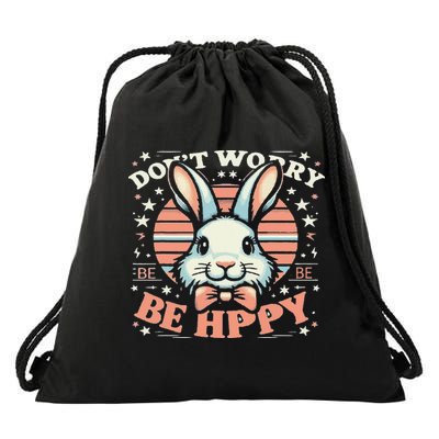 Dont Worry Be Hoppy Funny Hoppy Easter Bunny Drawstring Bag