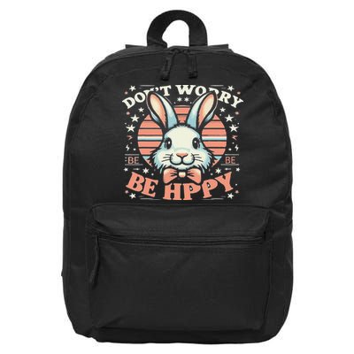 Dont Worry Be Hoppy Funny Hoppy Easter Bunny 16 in Basic Backpack