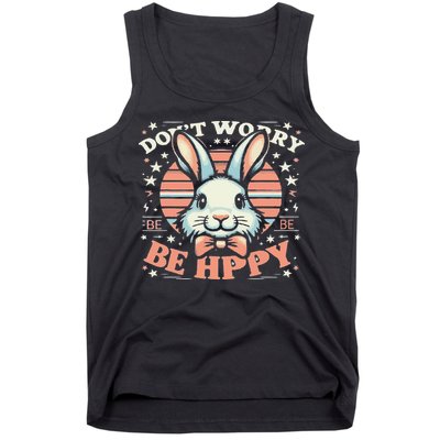 Dont Worry Be Hoppy Funny Hoppy Easter Bunny Tank Top