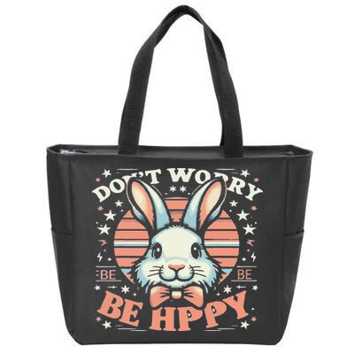 Dont Worry Be Hoppy Funny Hoppy Easter Bunny Zip Tote Bag