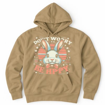 Dont Worry Be Hoppy Funny Hoppy Easter Bunny Hoodie