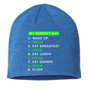 Day Would Be Perfect Drawing Artist Who Draw Meaningful Gift Sustainable Beanie