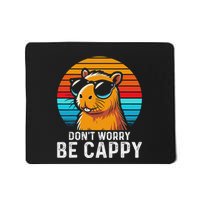 DonT Worry Be Cappy Capybara Mousepad