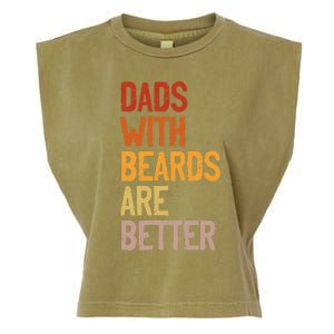 Dads With Beards Are Better Funny Father´s Day Bearded Daddy Garment-Dyed Women's Muscle Tee