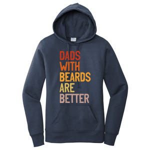 Dads With Beards Are Better Funny Father´s Day Bearded Daddy Women's Pullover Hoodie