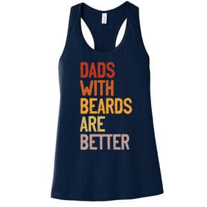 Dads With Beards Are Better Funny Father´s Day Bearded Daddy Women's Racerback Tank