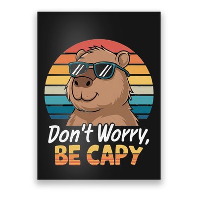 Dont Worry Be Capy Capybara Retro Poster