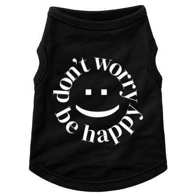 DONT WORRY BE HAPPY SIMLEY Doggie Tank
