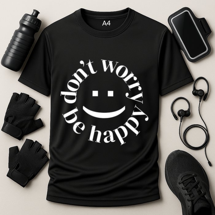 DONT WORRY BE HAPPY SIMLEY Performance Shirt