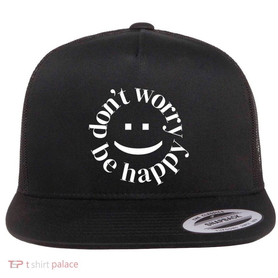 DONT WORRY BE HAPPY SIMLEY Flatbill Hat