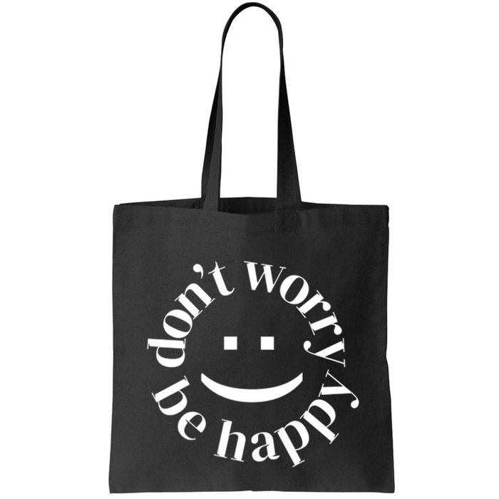DONT WORRY BE HAPPY SIMLEY Bag