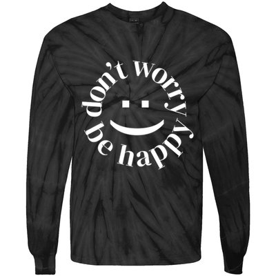 DONT WORRY BE HAPPY SIMLEY Tie-Dye Long Sleeve Shirt