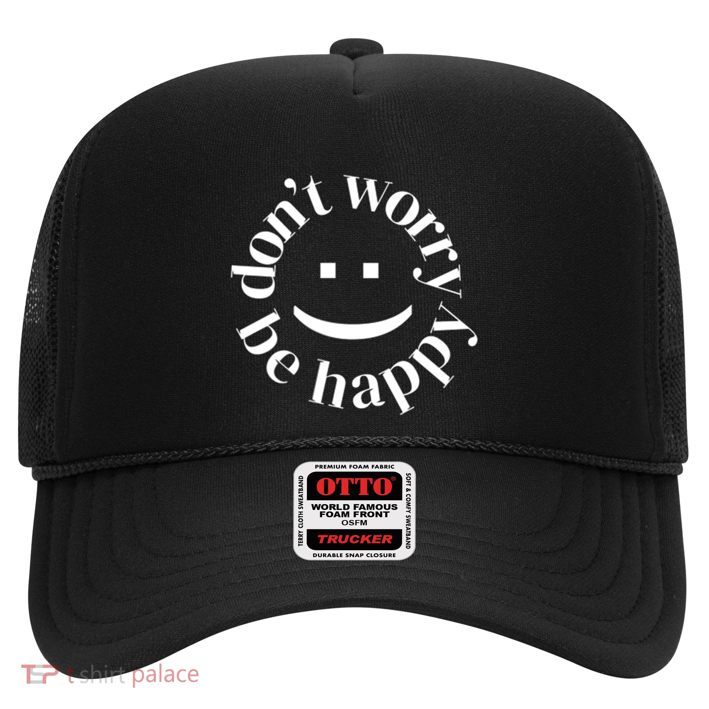 DONT WORRY BE HAPPY SIMLEY Trucker Hat
