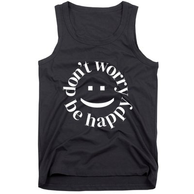 DONT WORRY BE HAPPY SIMLEY Tank Top