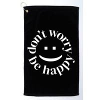 DONT WORRY BE HAPPY SIMLEY Golf Towel