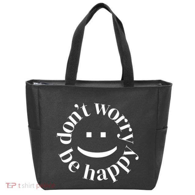 DONT WORRY BE HAPPY SIMLEY Zip Tote Bag