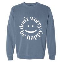 DONT WORRY BE HAPPY SIMLEY Garment-Dyed Sweatshirt
