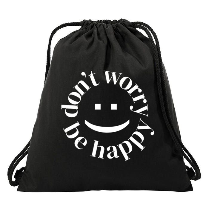DONT WORRY BE HAPPY SIMLEY Drawstring Bag