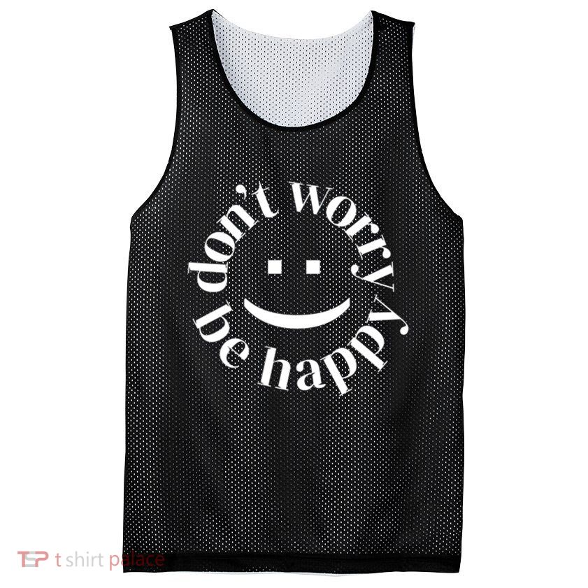 DONT WORRY BE HAPPY SIMLEY Mesh Reversible Basketball Jersey Tank