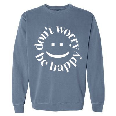 DONT WORRY BE HAPPY SIMLEY Garment-Dyed Sweatshirt