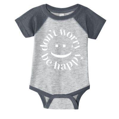 DONT WORRY BE HAPPY SIMLEY Infant Baby Jersey Bodysuit